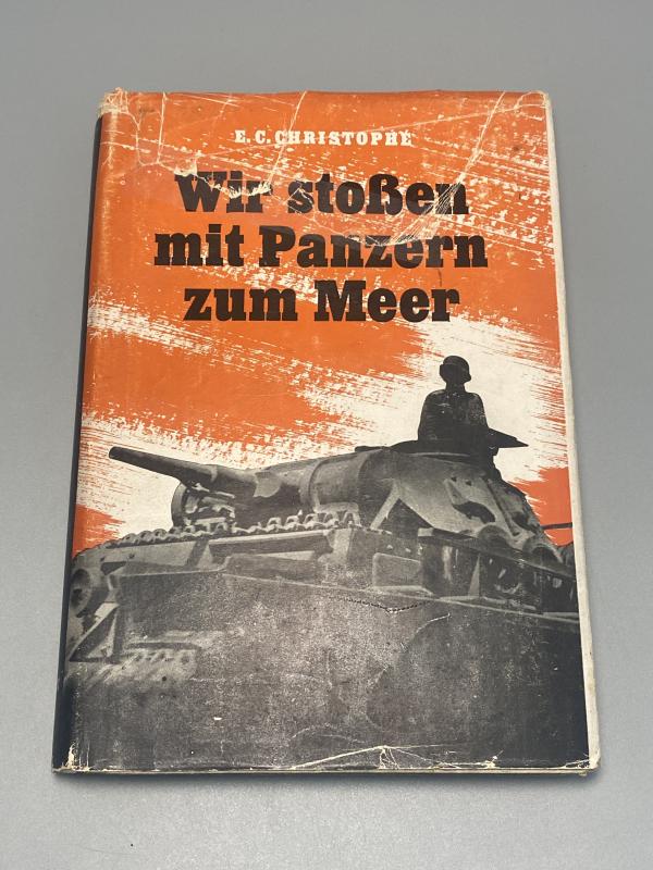 Wir Stossen Mit Panzern Zum Meer 1941 With Dust Cover