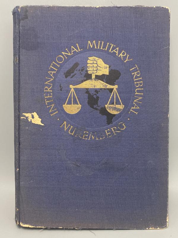 International Military Tribunal (Nuremberg) Printed 1947