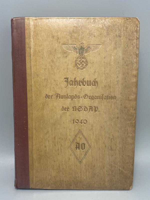 Jahrbuch die Auslands Organisation der NSDAP 1940