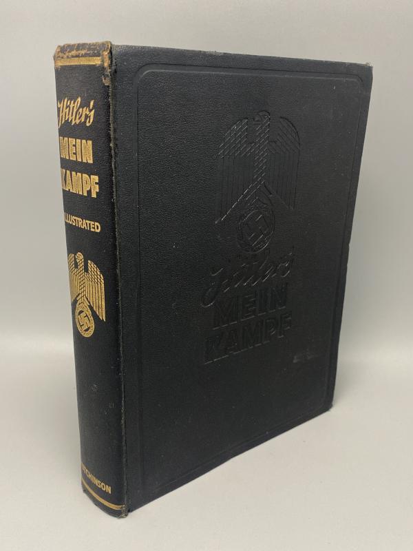 Hutchinsons Illustrated Edition of Adolf Hitlers Mein Kampf