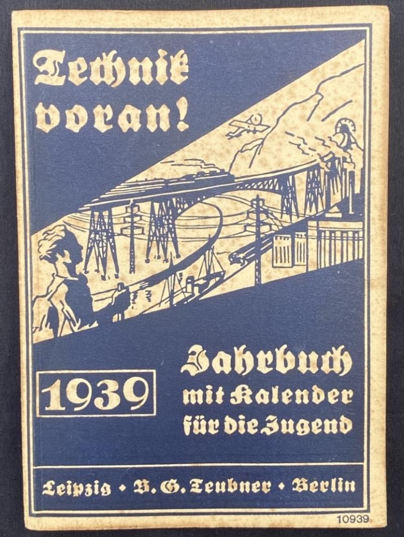 Technik Voran! 1939 Youth Yearbook & Calendar