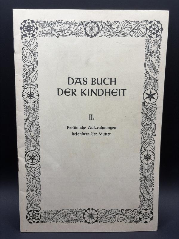 Third Reich Das Buch Der Kindheit - Child Record Book